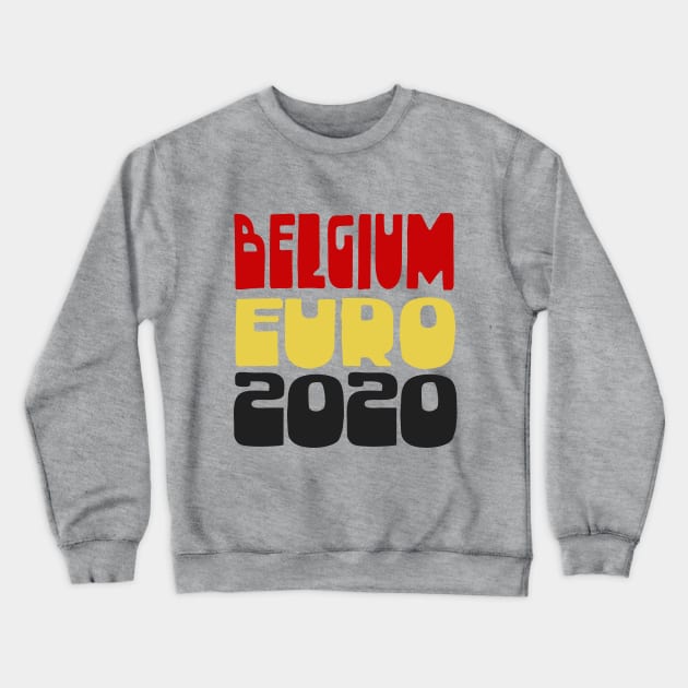 Belgium / Euro 2020 Football Fan Design Crewneck Sweatshirt by DankFutura